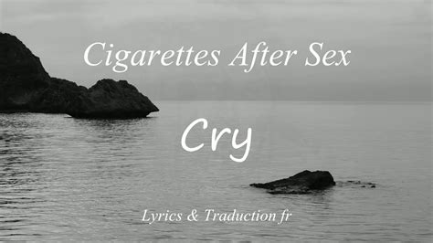 Cry Cigarettes After Traduction