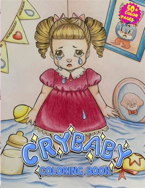 Crybaby Coloring Pages