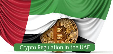 Crypto Regulation in the UAE