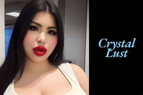 Crystal Lust