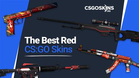 Crimson Chronicles: Unveiling the Fascinating World of CS:GO Red Skins