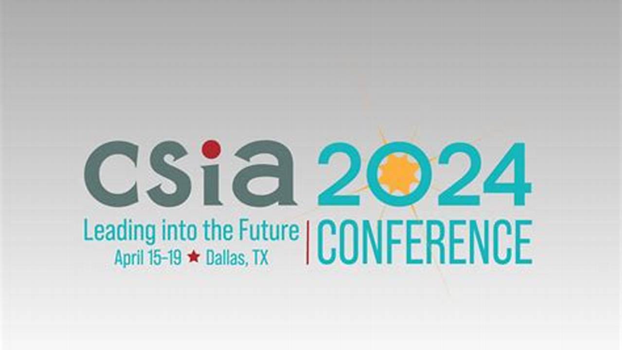 Csia Conference 2024