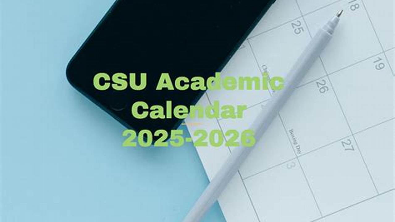 Csu Fall Semester 2025