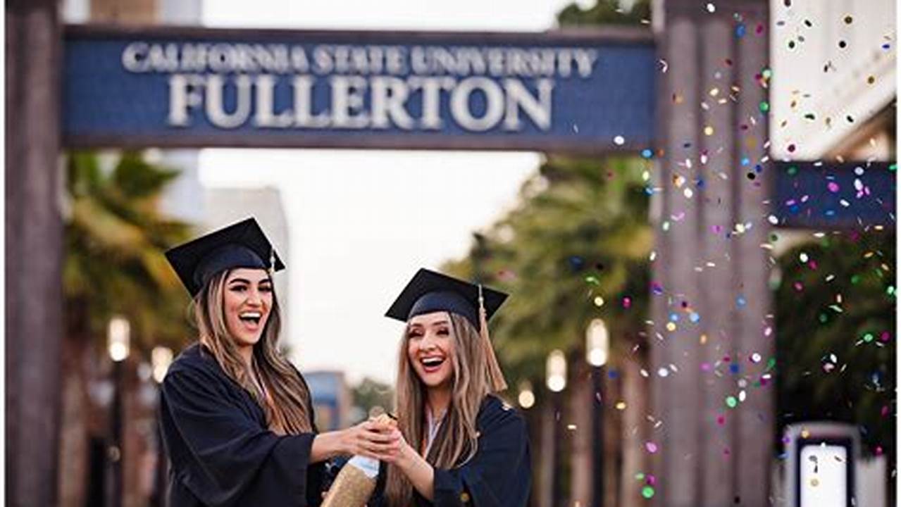 Csuf Spring 2024 Graduation