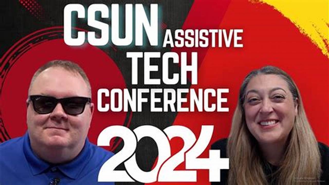 Csun Conference 2024