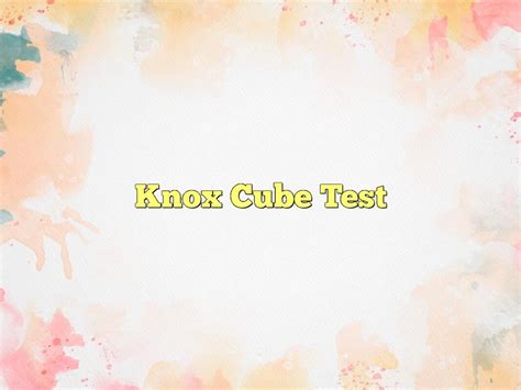 Cube Test Meaning