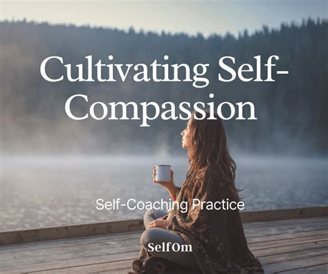 Cultivating Self-Compassion and Understanding