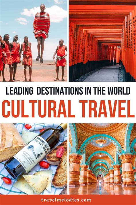 Cultural Travel Experiences
