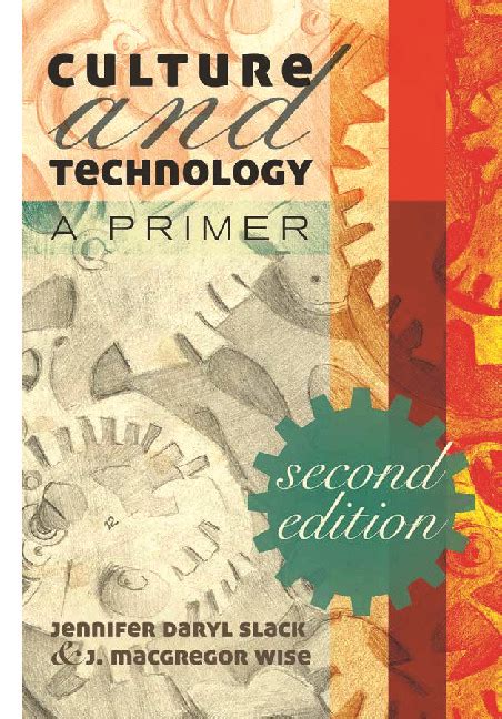 Culture And Technology: A Primer
