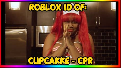 CupcakKe Roblox ID