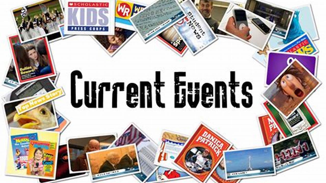 Current Events Topics 2024