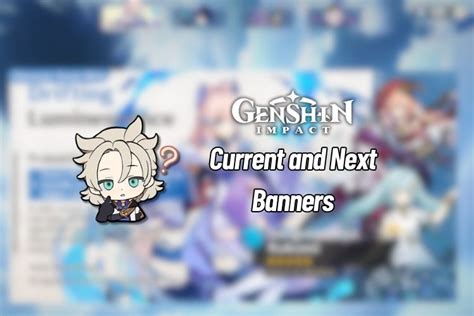Current Genshin Impact banners
