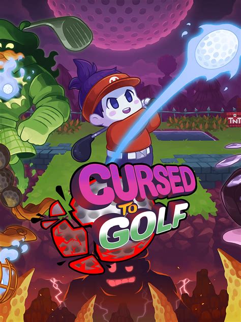 Cursed to Golf