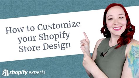 Customization and Design for Shopify Business