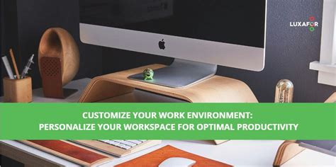 Customize Your Workspace