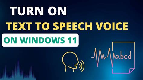 Customizing The Text-To-Speech In Windows 11