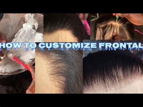 Customizing and Laying the Frontal