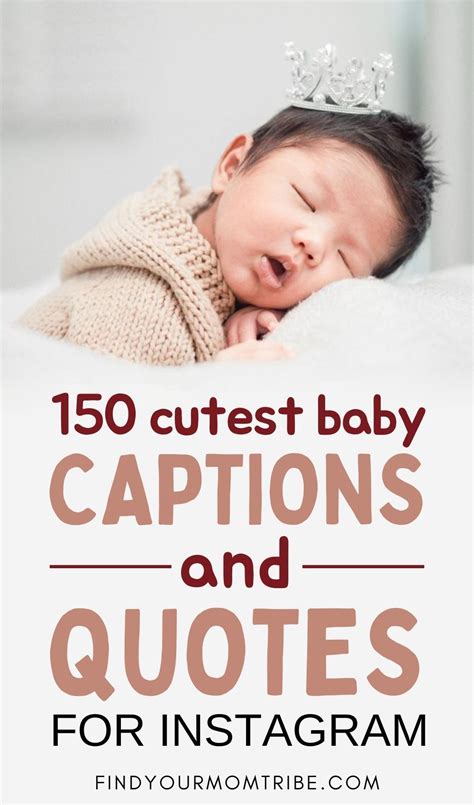 Cute Captions For Baby Pics