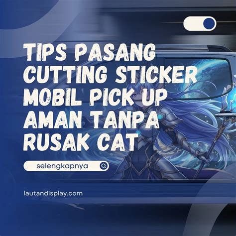 Cutting Sticker Untuk Cat