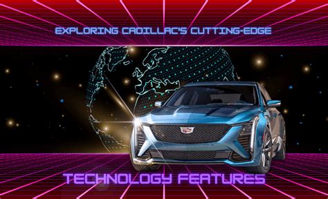 Cutting-Edge Technology Features