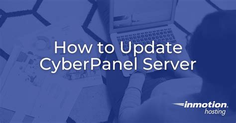 CyberPanel Regular Updates and Support