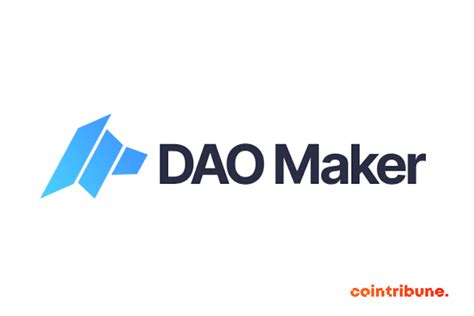 DAO Maker's Role