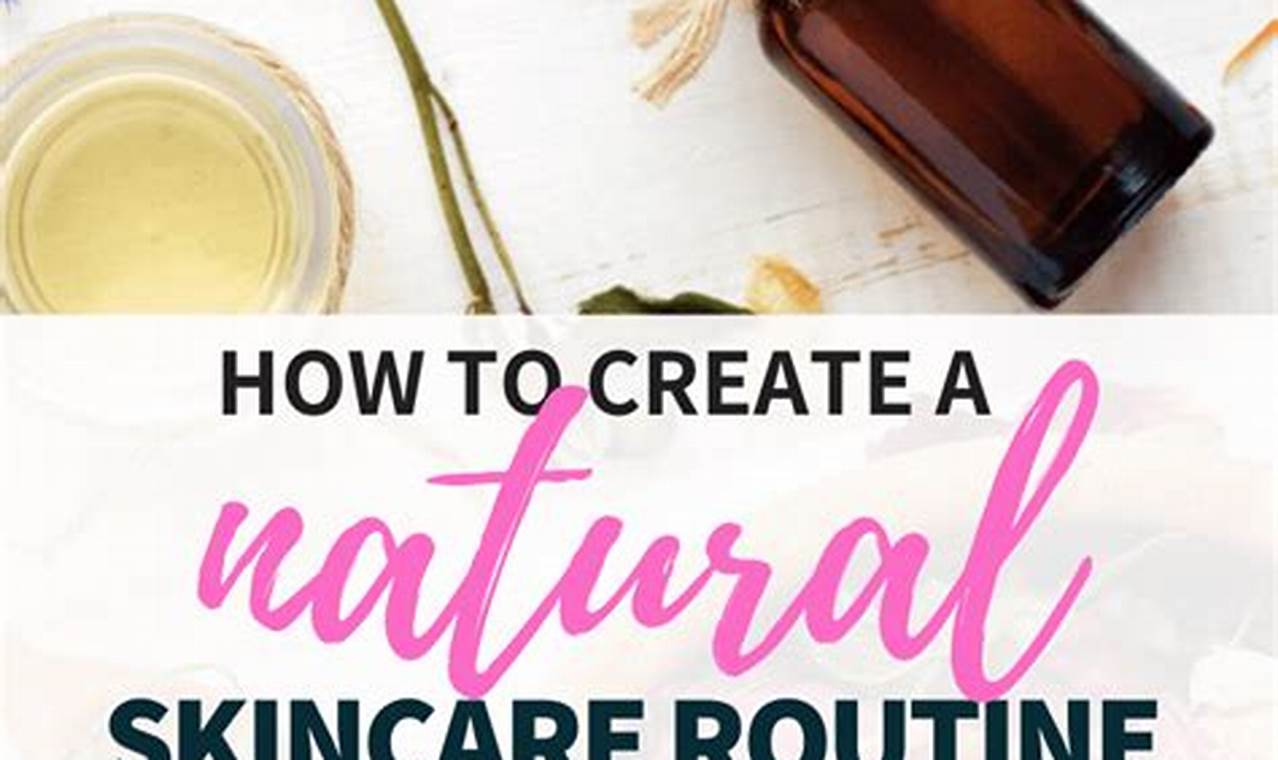 DIY natural beauty routines for a holistic lifestyle