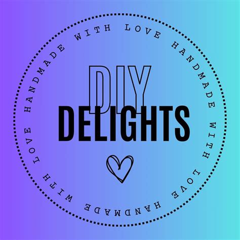 DIY Delights