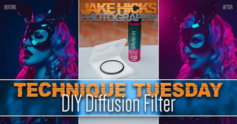 DIY Diffusion Filter