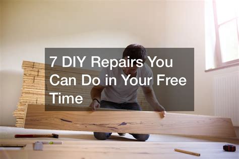 DIY Repairs with Confidence