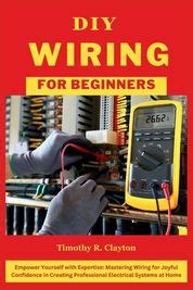 DIY Wiring Fixes: Empower Yourself with Practical Solutions