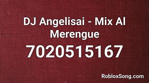 DJ Angelisai - MIX DISCOTECA Roblox ID - Roblox music codes