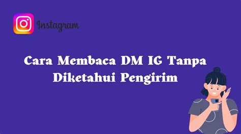 DM IG Tanpa Ketahuan di Indonesia