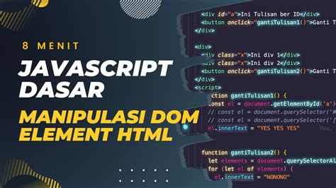 DOM Javascript: Manipulasi Mudah & Efektif