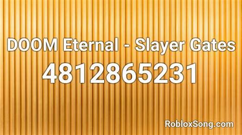 DOOM Eternal - Slayer Gates Roblox ID