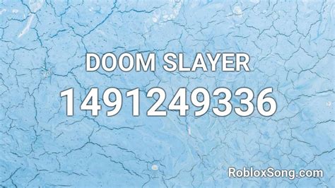 DOOM SLAYER Roblox ID - Roblox music codes