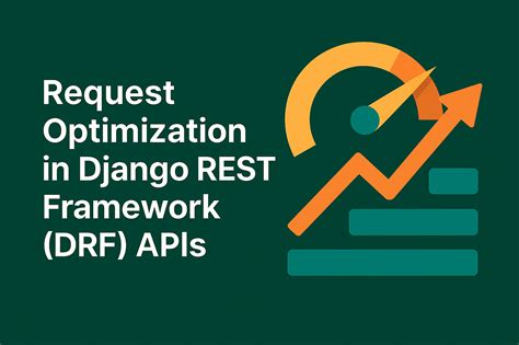 DRF with Django Seamless Integration for Powerful APIs