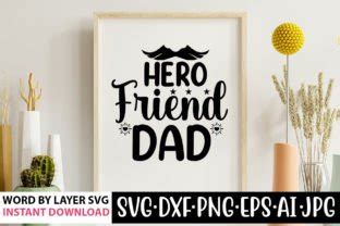 Download Dad Friend Hero Commercial Use