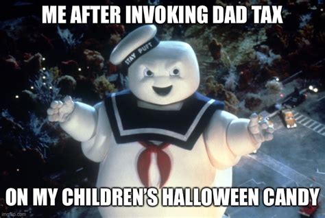 Dad Tax Candy Meme