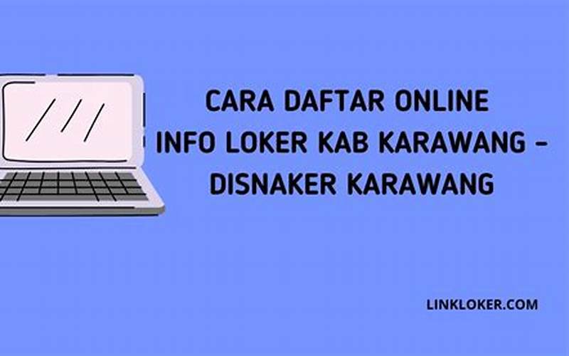 Daftar Online Disnaker Karawang
