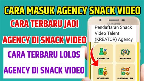 Daftar Agency Snack Video