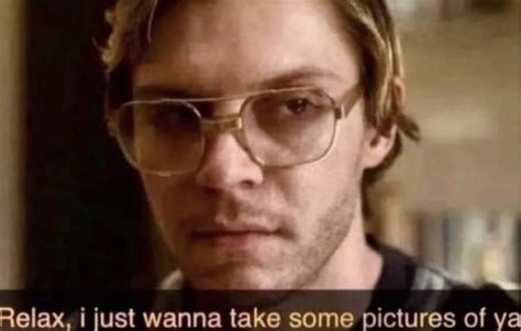 Dahmer Meme Template