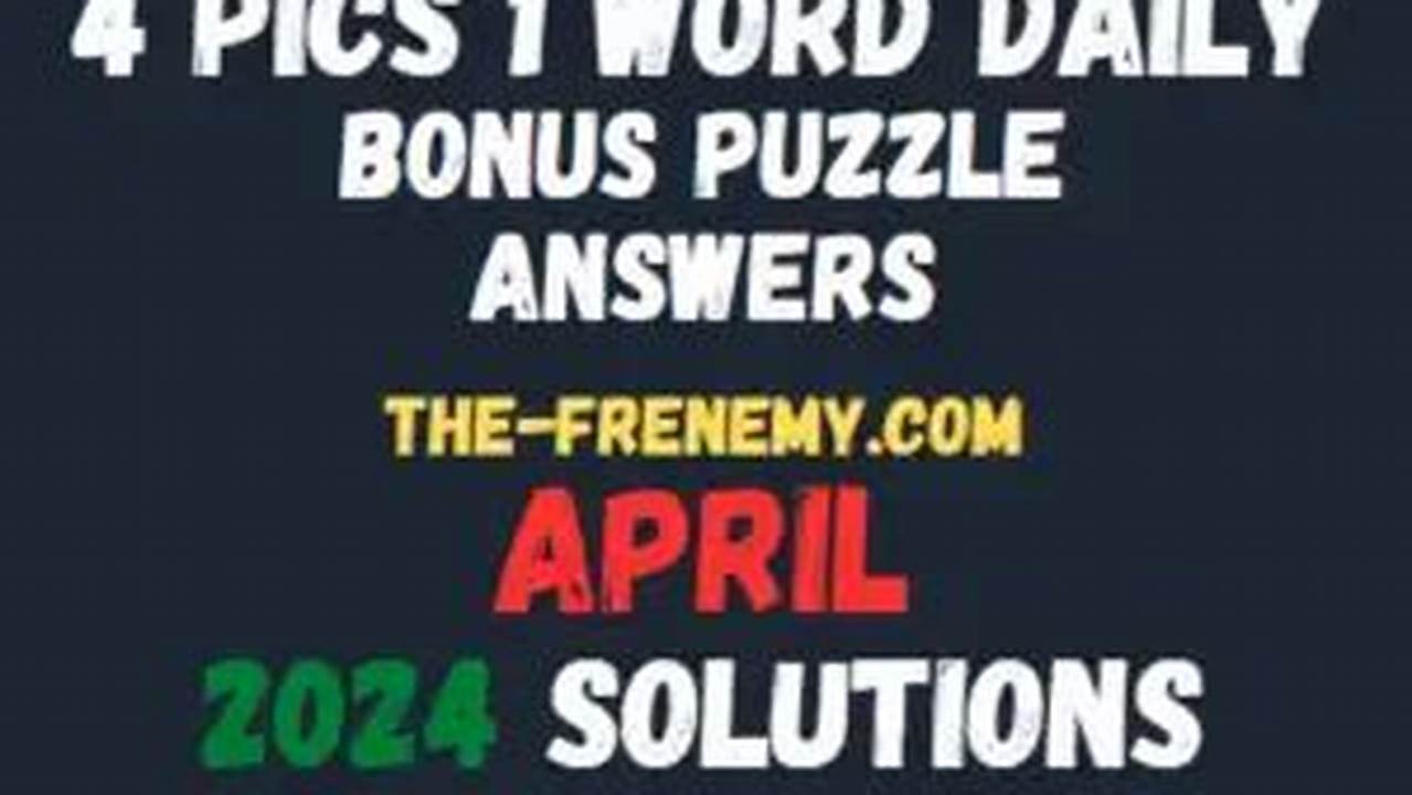 Daily Puzzle Answers Part 1, 2024