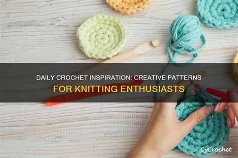 Daily Crochet and Knitting