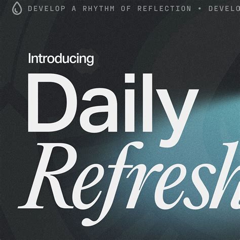 Daily Refresh and Maintain