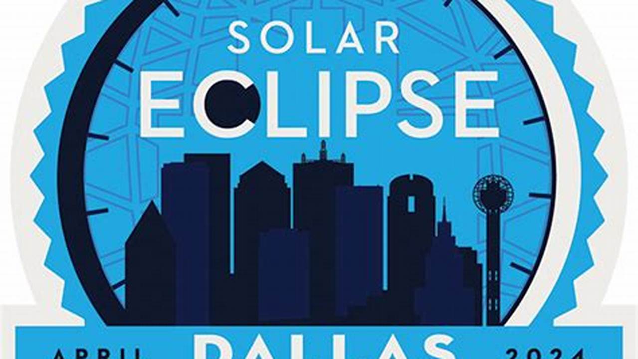 Dallas Solar Eclipse 2024 Events Guide Book