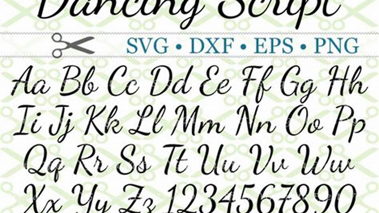 Dancing Script, Free SVG Cut Files