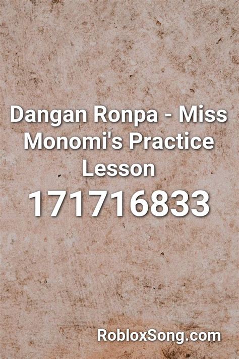 Dangan Ronpa - Miss Monomi\'s Practice Lesson Roblox ID - Roblox 