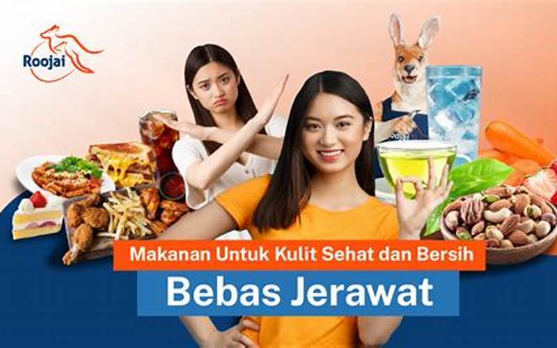 Dapatkan Kulit Muda Dan Bebas Jerawat Dengan Makanan Sehat