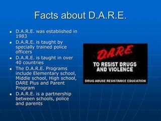Dare Program Volunteer